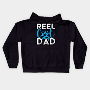 reel cool dad Funny Fishing Fisherman Kids Hoodie